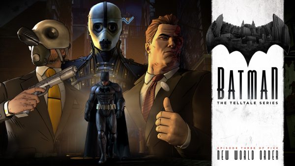 Batman: The Telltale Series – New World Order Review | Capsule Computers