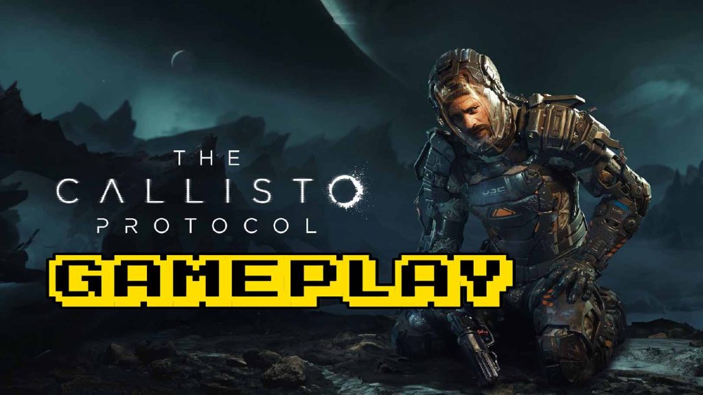 The Callisto Protocol Gameplay – Capsule Computers